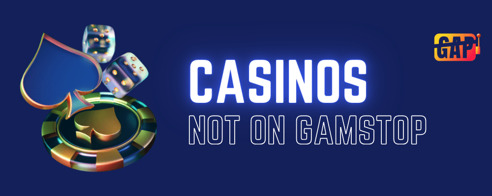 Exploring Online Casinos Not with GamStop